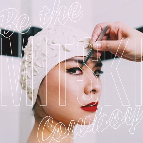 Mitski — Be The Cowboy – LP