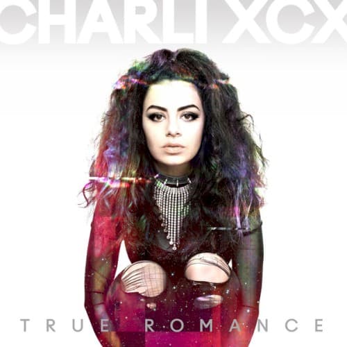 Charli XCX — True Romance – LP